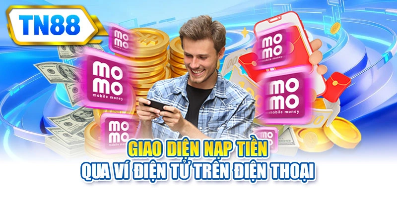 Giao diện nạp tiền qua ví điện tử trên điện thoại