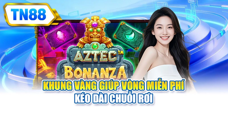 Khung vàng giúp vòng miễn phí kéo dài chuỗi rơi