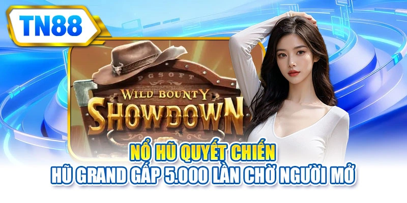 Nổ hũ quyết chiến